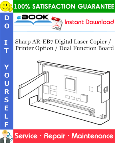 Sharp AR-EB7 Digital Laser Copier / Printer Option / Dual Function Board Service Repair Manual