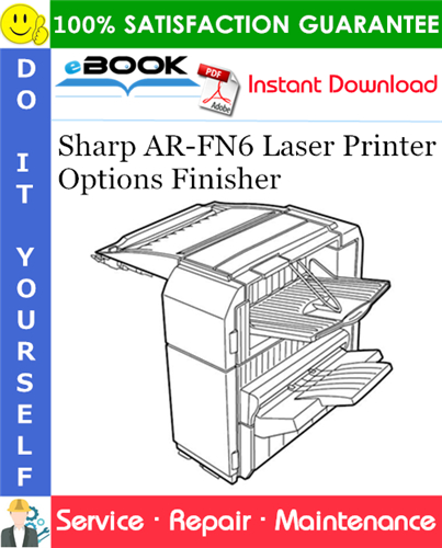 Sharp AR-FN6 Laser Printer Options Finisher Service Repair Manual