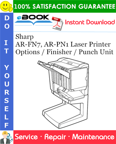 Sharp AR-FN7, AR-PN1 Laser Printer Options / Finisher / Punch Unit Service Repair Manual