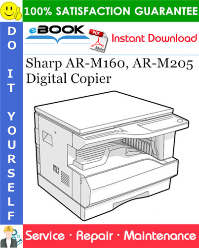 Sharp AR-M160, AR-M205 Digital Copier Service Repair Manual
