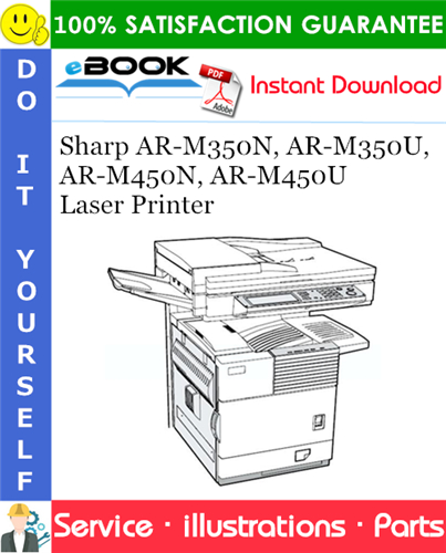 Sharp AR-M350N, AR-M350U, AR-M450N, AR-M450U Laser Printer Parts Manual