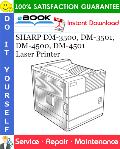 SHARP DM-3500, DM-3501, DM-4500, DM-4501 Laser Printer Service Repair Manual
