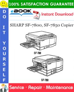 SHARP SF-7800, SF-7850 Copier Service Repair Manual