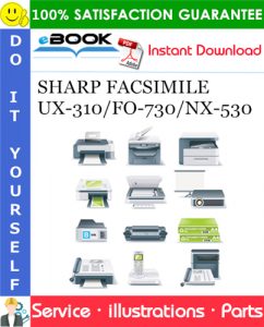 SHARP FACSIMILE UX-310/FO-730/NX-530 Parts Manual