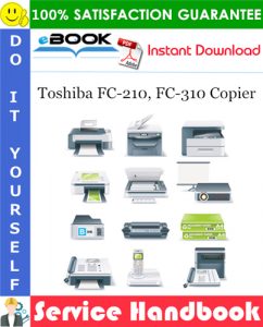 Toshiba FC-210, FC-310 Copier Service Handbook