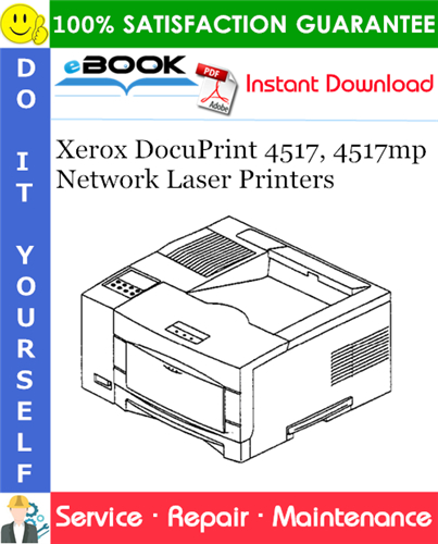 Xerox DocuPrint 4517, 4517mp Network Laser Printers Service Repair Manual