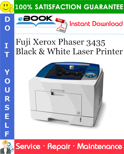 Fuji Xerox Phaser 3435 Black & White Laser Printer Service Repair Manual