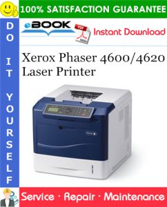 Xerox Phaser 4600/4620 Laser Printer Service Repair Manual