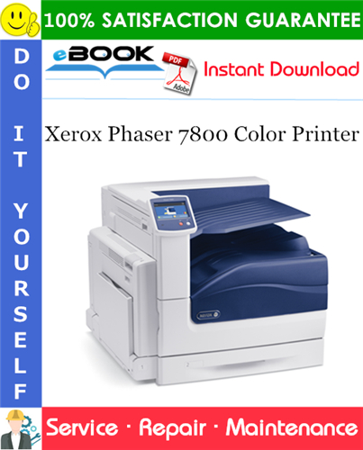 Xerox Phaser 7800 Color Printer Service Repair Manual