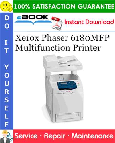 Xerox Phaser 6180MFP Multifunction Printer Service Repair Manual