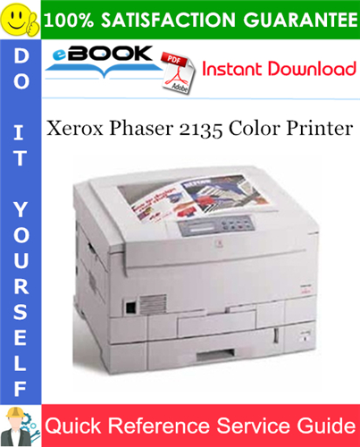 Xerox Phaser 2135 Color Printer Service Quick Reference Guide