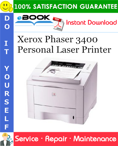 Xerox Phaser 3400 Personal Laser Printer Service Repair Manual + Parts Catalog