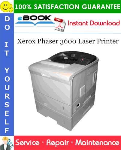Xerox Phaser 3600 Laser Printer Service Repair Manual