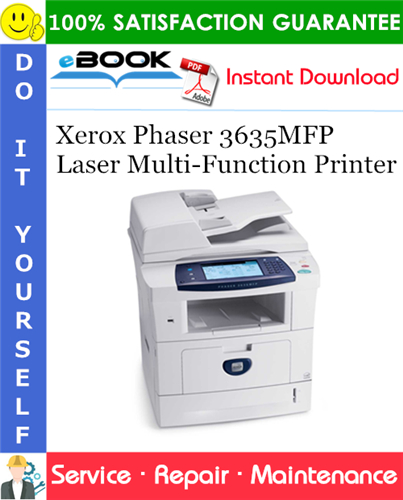 Xerox Phaser 3635MFP Laser Multi-Function Printer Service Repair Manual