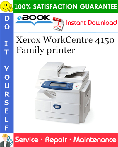 Xerox WorkCentre 4150 Family printer Service Repair Manual