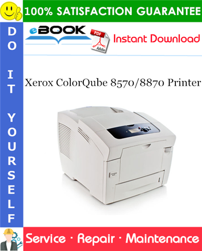 Xerox ColorQube 8570/8870 Printer Service Repair Manual