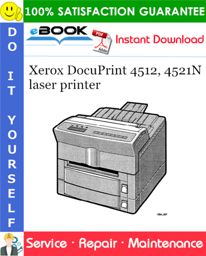 Xerox DocuPrint 4512, 4521N laser printer Service Repair Manual