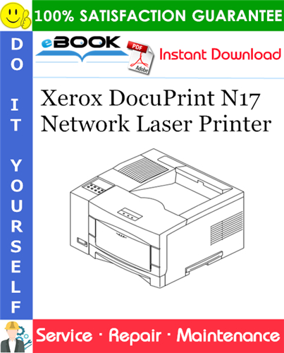 Xerox DocuPrint N17 Network Laser Printer Service Repair Manual