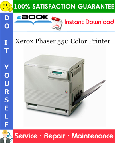Xerox Phaser 550 Color Printer Service Repair Manual