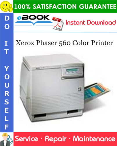 Xerox Phaser 560 Color Printer Service Repair Manual