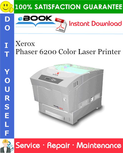 Xerox Phaser 6200 Color Laser Printer Service Repair Manual