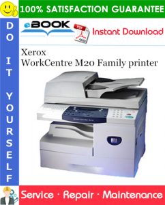 Xerox WorkCentre M20 Family printer Service Repair Manual