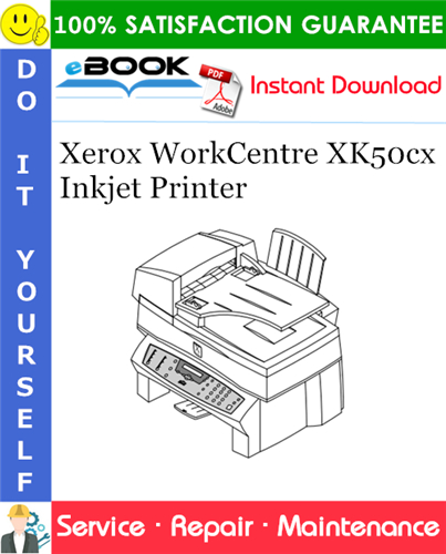 Xerox WorkCentre XK50cx Inkjet Printer Service Repair Manual