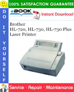 Brother HL-720, HL-730, HL-730 Plus Laser Printer Service Repair Manual