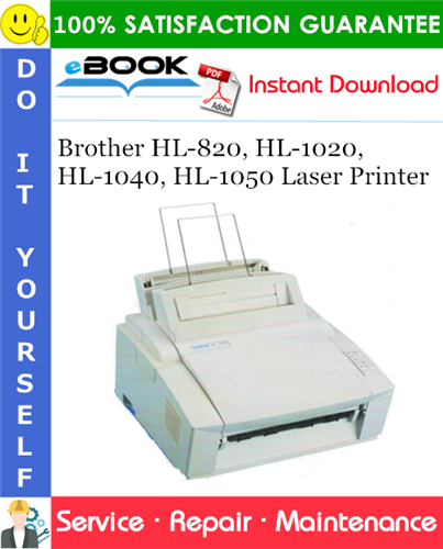 Brother HL-820, HL-1020, HL-1040, HL-1050 Laser Printer Service Repair Manual