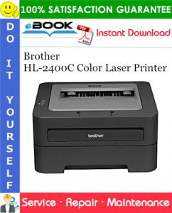 Brother HL-2400C Color Laser Printer Service Repair Manual