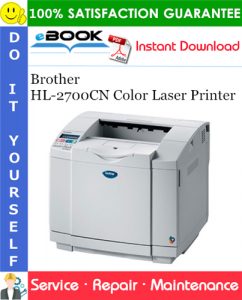 Brother HL-2700CN Color Laser Printer Service Repair Manual