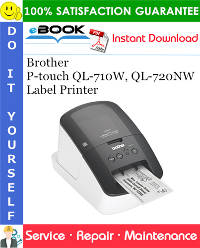 Brother P-touch QL-710W, QL-720NW Label Printer Service Repair Manual