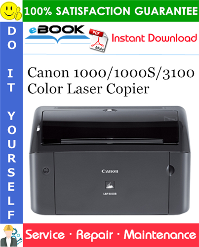 Canon 1000/1000S/3100 Color Laser Copier Service Repair Manual