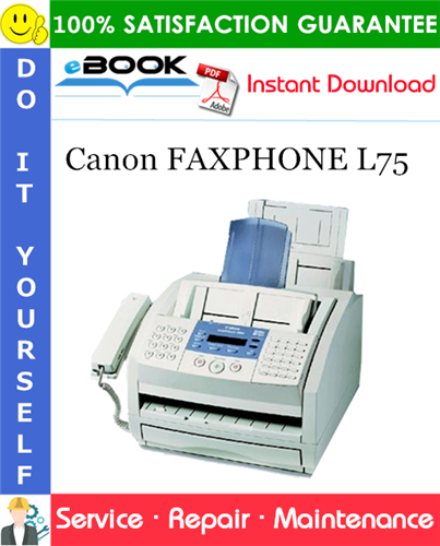 Canon FAXPHONE L75 Service Repair Manual