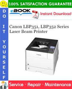 Canon LBP351, LBP352 Series Laser Beam Printer Service Repair Manual