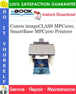 Canon imageCLASS MPC200, SmartBase MPC200 Printers Service Repair Manual