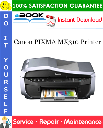 Canon PIXMA MX310 Printer Service Repair Manual