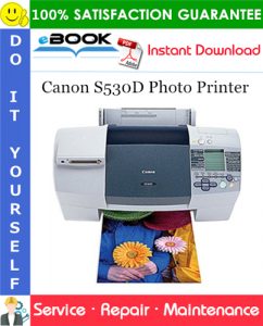 Canon S530D Photo Printer Service Repair Manual