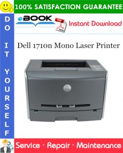 Dell 1710n Mono Laser Printer Service Repair Manual