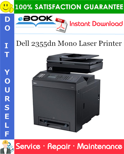 Dell 2355dn Mono Laser Printer Service Repair Manual