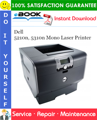 Dell 5210n, 5310n Mono Laser Printer Service Repair Manual