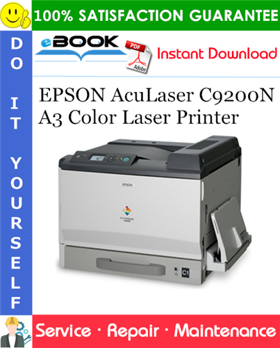 EPSON AcuLaser C9200N A3 Color Laser Printer Service Repair Manual