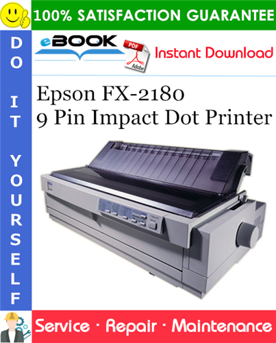 Epson FX-2180 9 Pin Impact Dot Printer Service Repair Manual