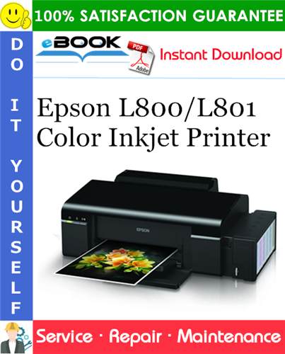 Epson L800/L801 Color Inkjet Printer Service Repair Manual