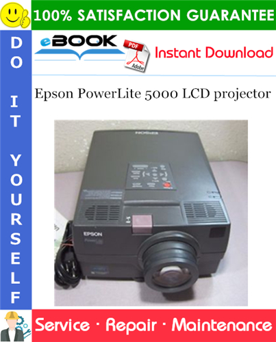 Epson PowerLite 5000 LCD projector Service Repair Manual