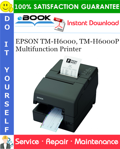 EPSON TM-H6000, TM-H6000P Multifunction Printer Service Repair Manual