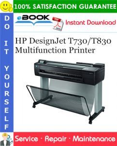 HP DesignJet T730/T830 Multifunction Printer Service Repair Manual