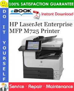 HP LaserJet Enterprise MFP M725 Printer Service Repair Manual