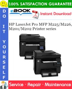 HP LaserJet Pro MFP M225/M226, M201/M202 Printer series Service Repair Manual