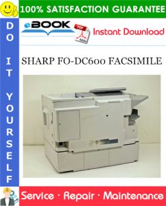 SHARP FO-DC600 FACSIMILE Service Repair Manual